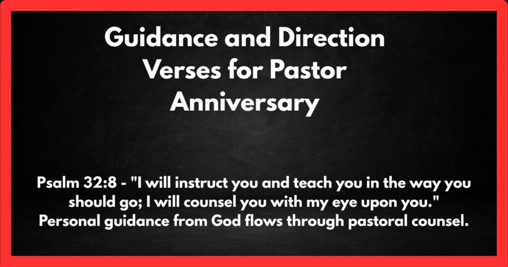Guidance and Direction Verses for Pastor Anniversary