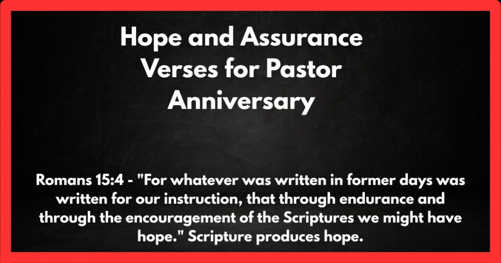 Hope and Assurance Verses for Pastor Anniversary