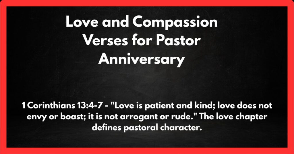 Love and Compassion Verses for Pastor Anniversary