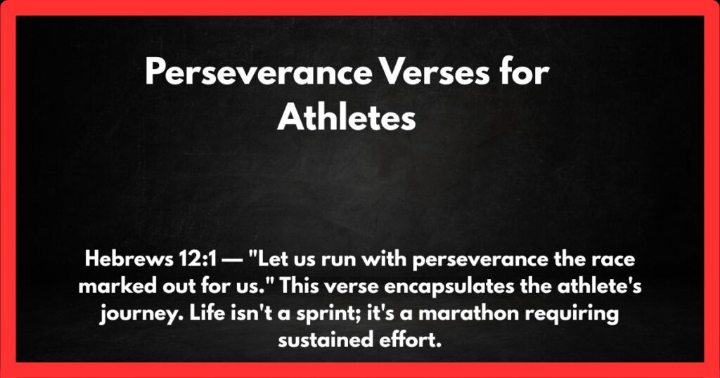 Perseverance Verses for Athletes