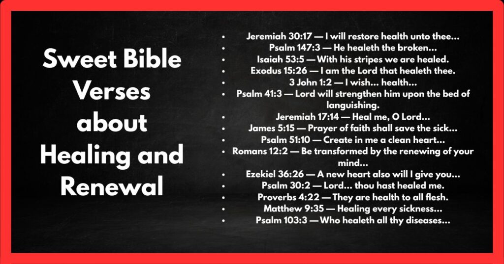 Sweet Bible Verses about Healing and Renewal