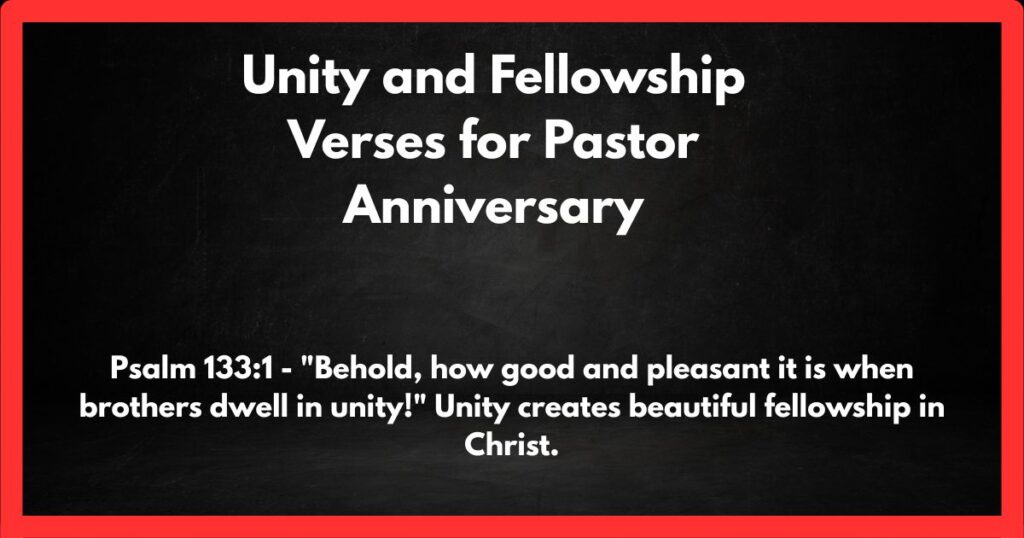 Unity and Fellowship Verses for Pastor Anniversary