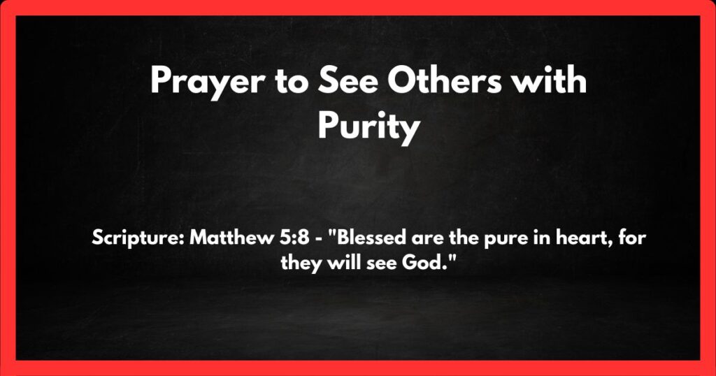 Prayer to See Others with Purity
