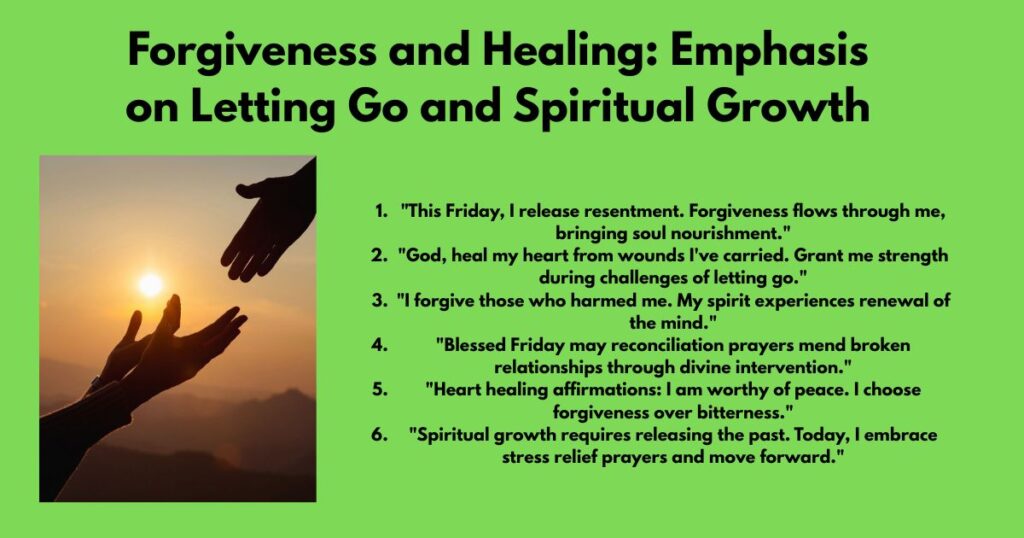 Forgiveness and Healing: Emphasis on Letting Go and Spiritual Growth