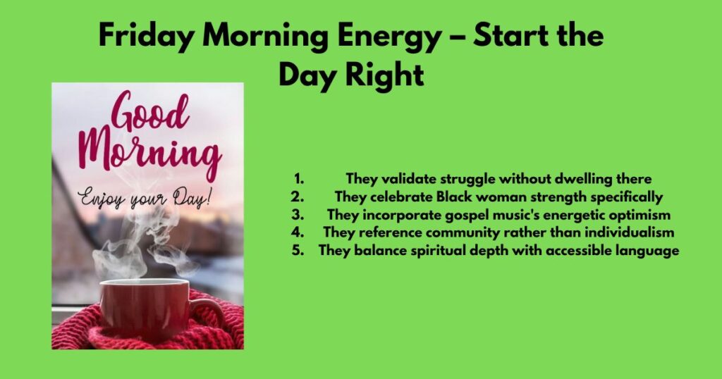 Friday Morning Energy – Start the Day Right