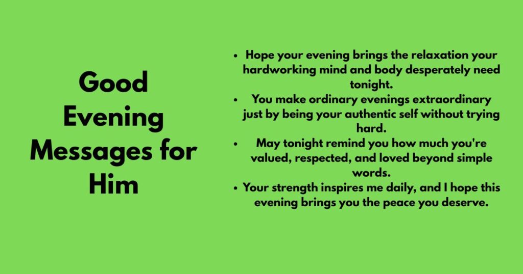 Good Evening Messages for Him