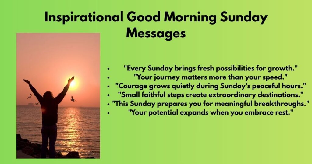 Inspirational Good Morning Sunday Messages