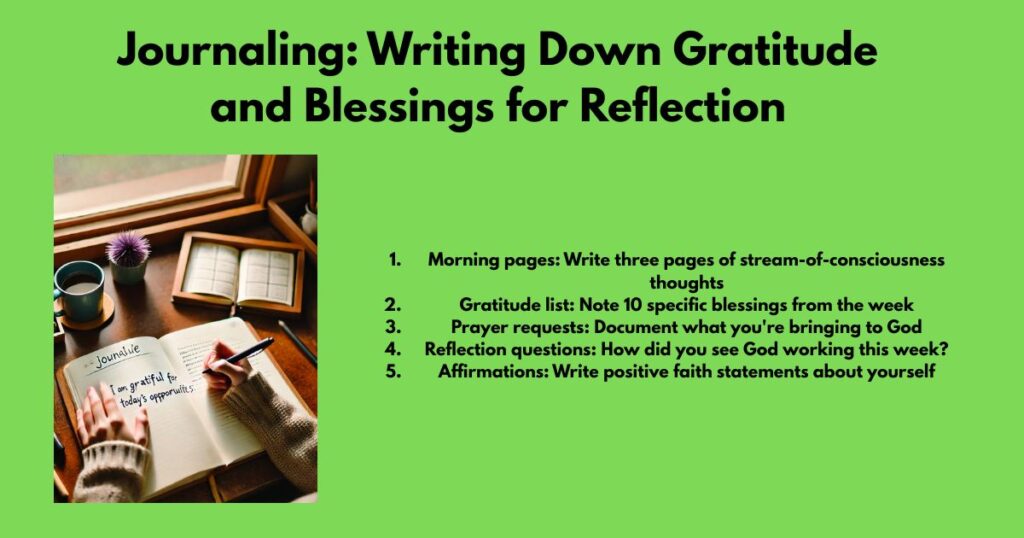 Journaling: Writing Down Gratitude and Blessings for Reflection