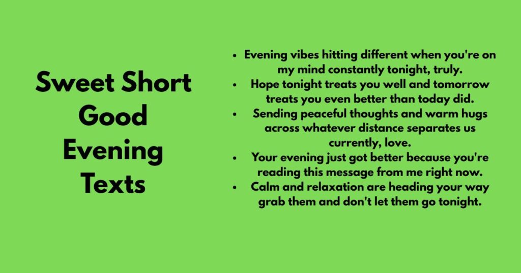 Sweet Short Good Evening Texts