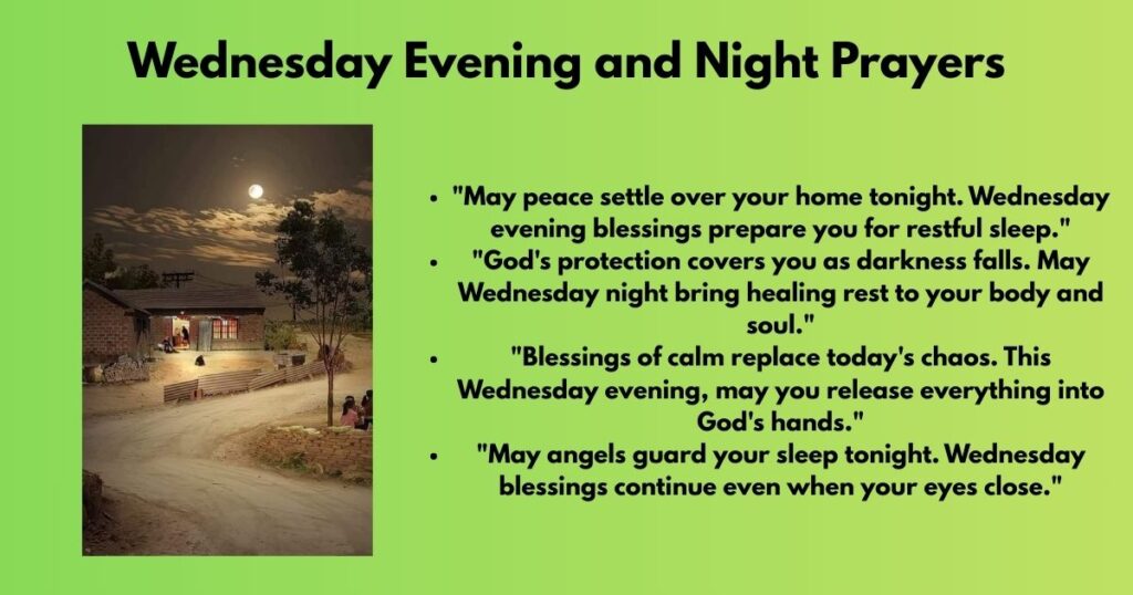 Wednesday Evening and Night Prayers