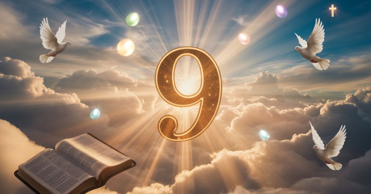 The Sacred Power of Nine: Understanding Divine Completeness and Spiritual Maturity in Biblical Numerology