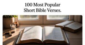 100 Most Popular Short Bible Verses